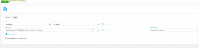 Rys. 7 - Moduł Zastępstwa - Krok 2 – Wyznaczenie osoby zastępującej, określenie daty i roli